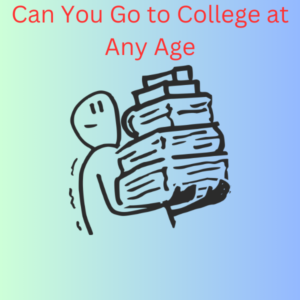 Can You Go to College at Any Age