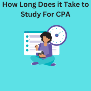 How Long Does it Take to Study For CPA